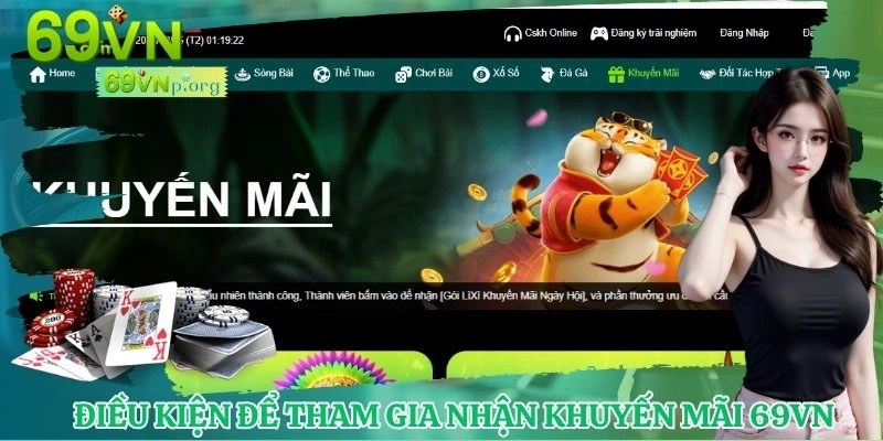 Điều kiện để tham gia nhận thưởng khuyến mãi 69VN